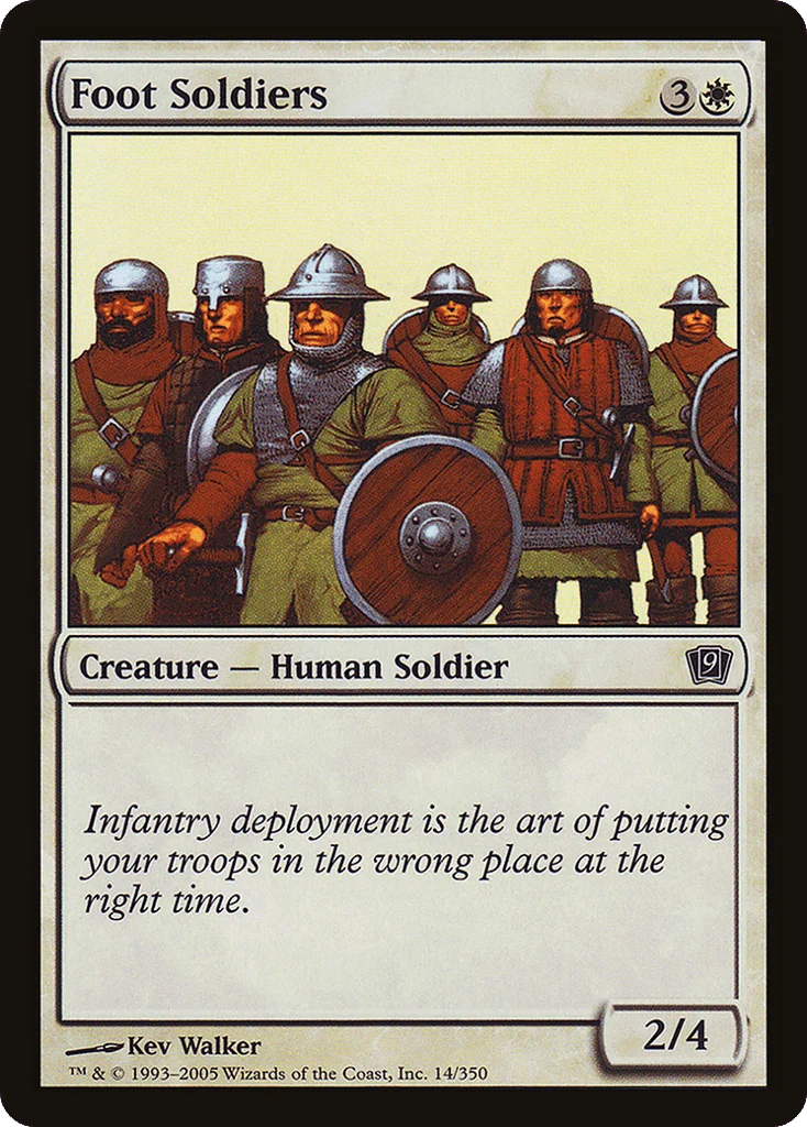Foot Soldiers · Ninth Edition