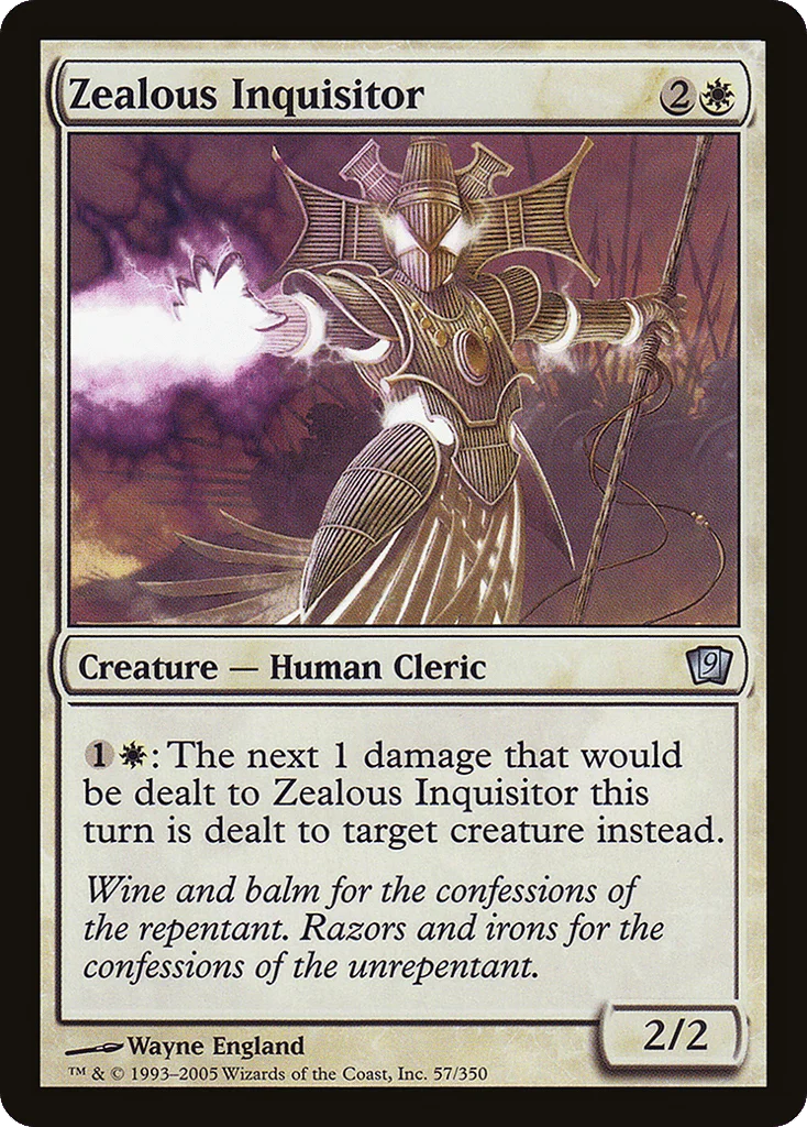 Zealous Inquisitor · Ninth Edition