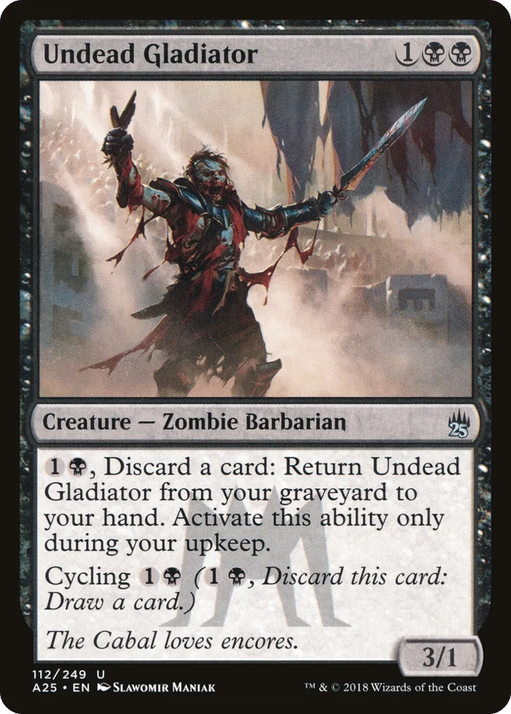Undead Gladiator · Masters 25