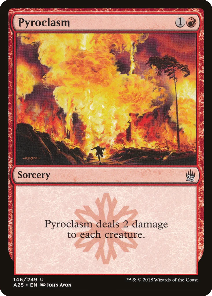 Pyroclasm · Masters 25