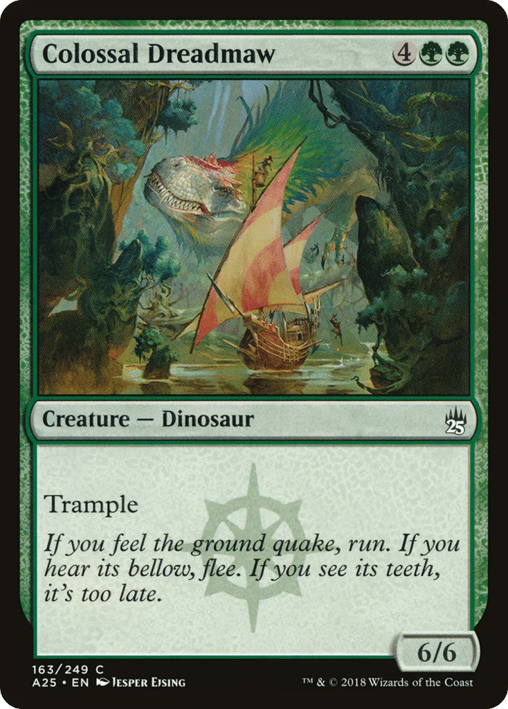 Colossal Dreadmaw · Masters 25
