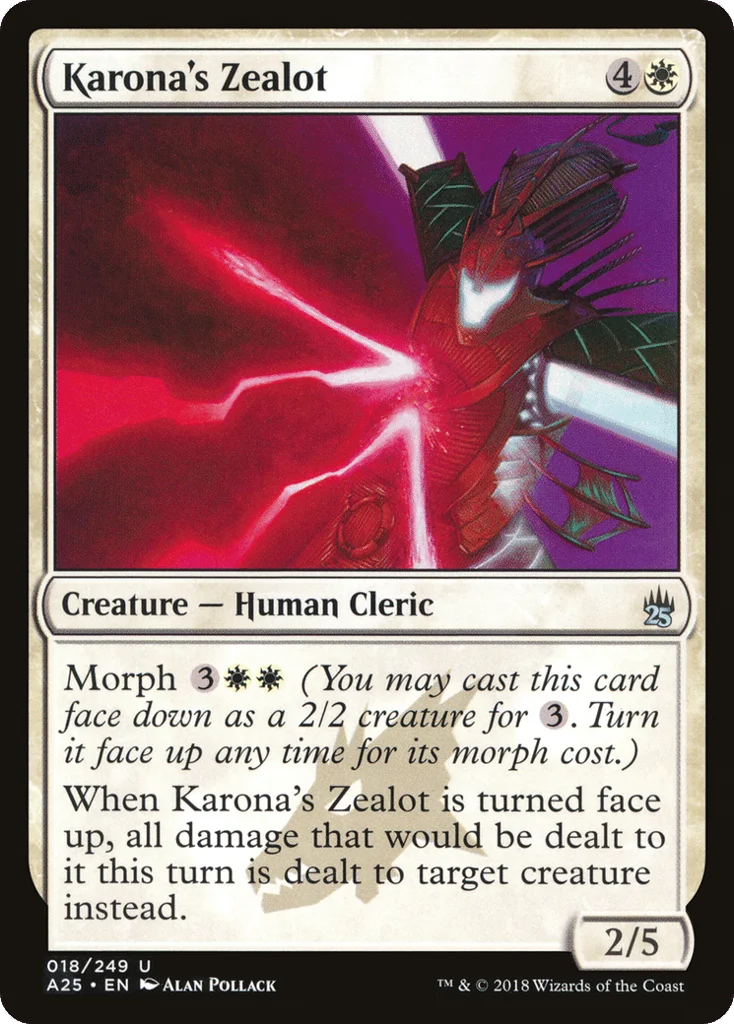 Karona's Zealot · Masters 25