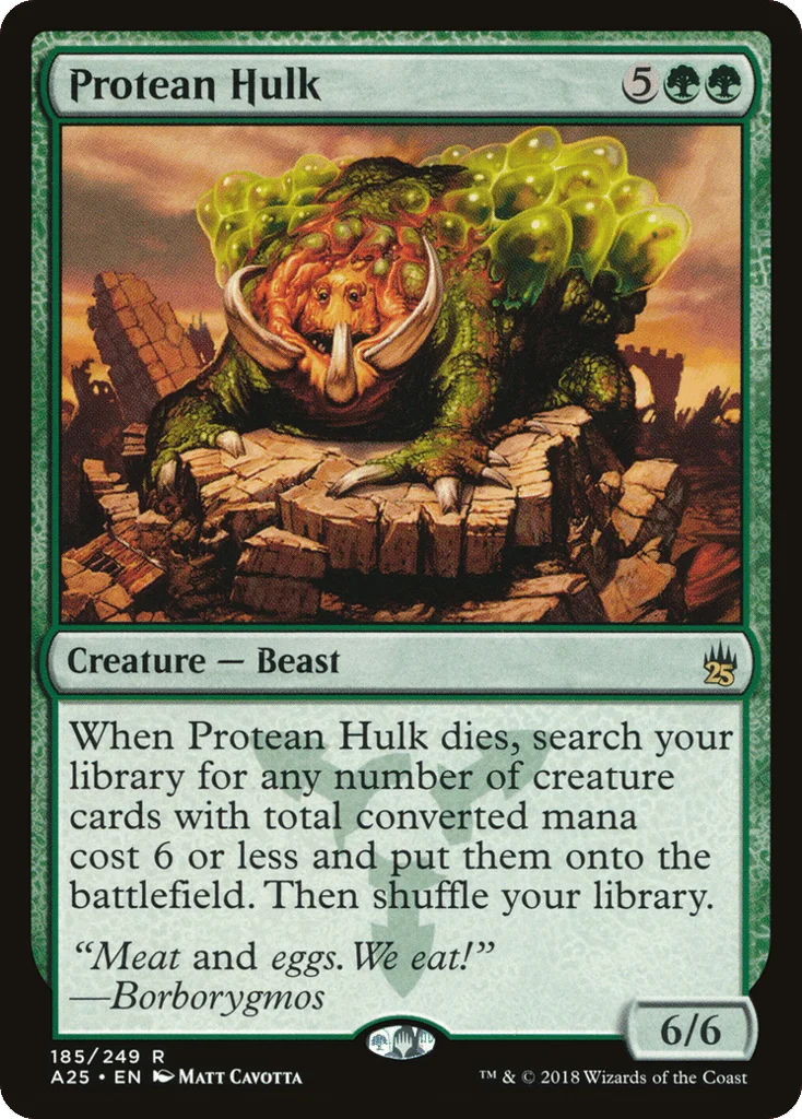 Protean Hulk · Masters 25