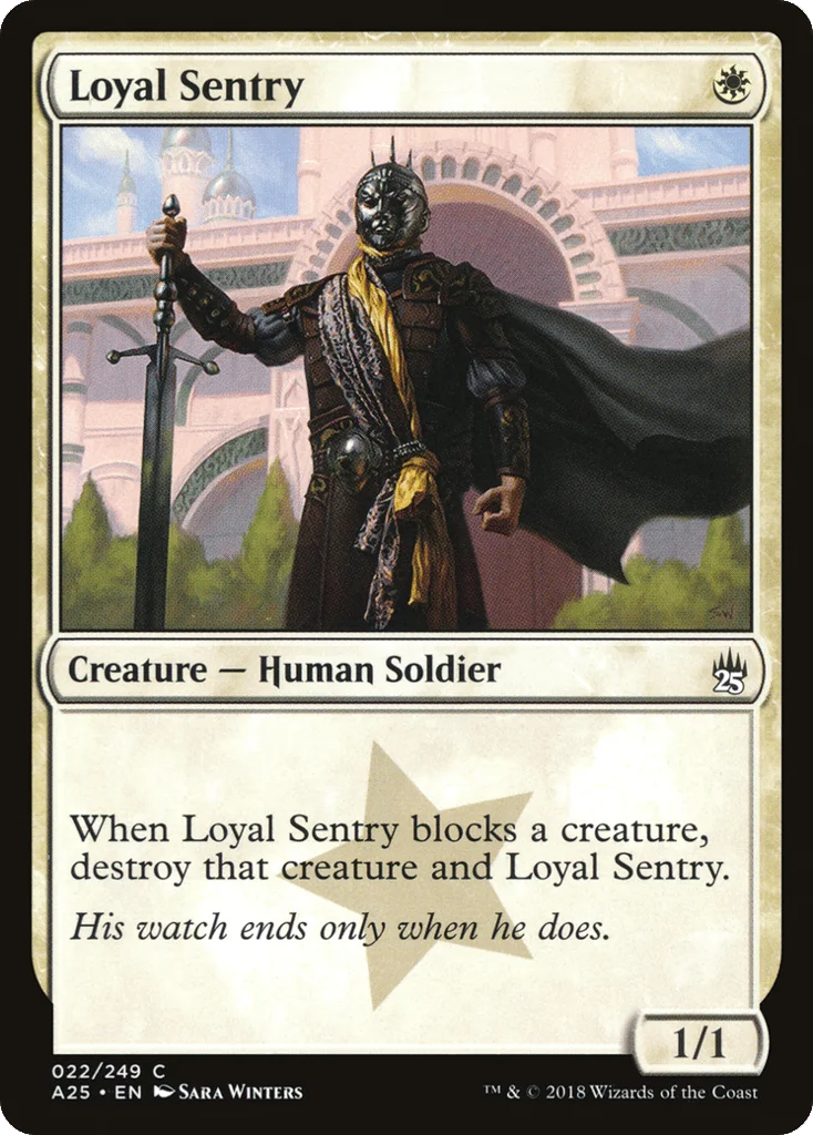 Loyal Sentry · Masters 25