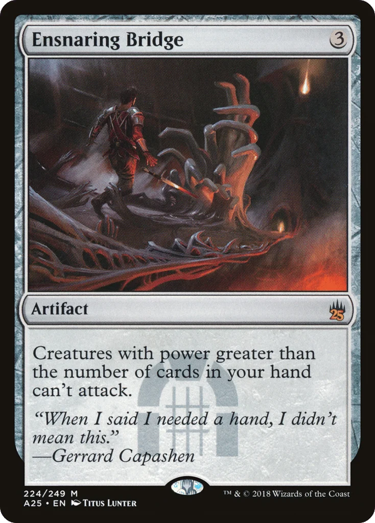 Ensnaring Bridge · Masters 25