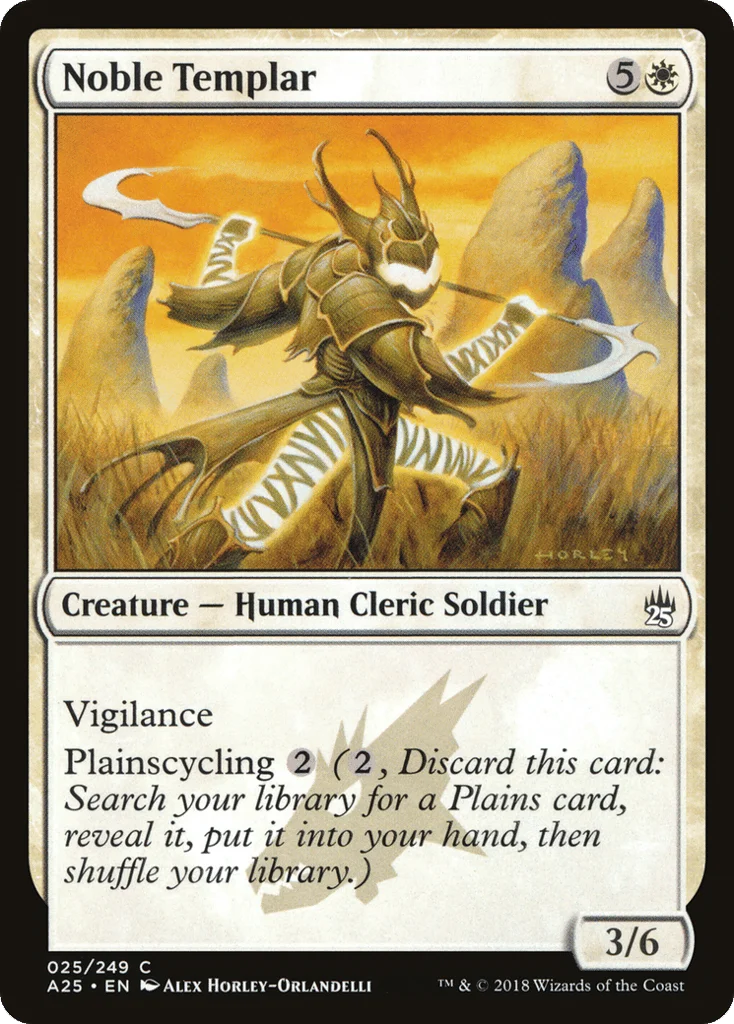Noble Templar · Masters 25