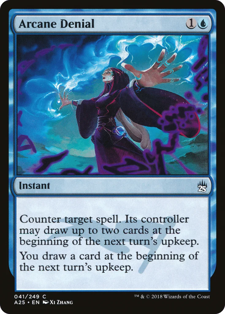 Arcane Denial · Masters 25