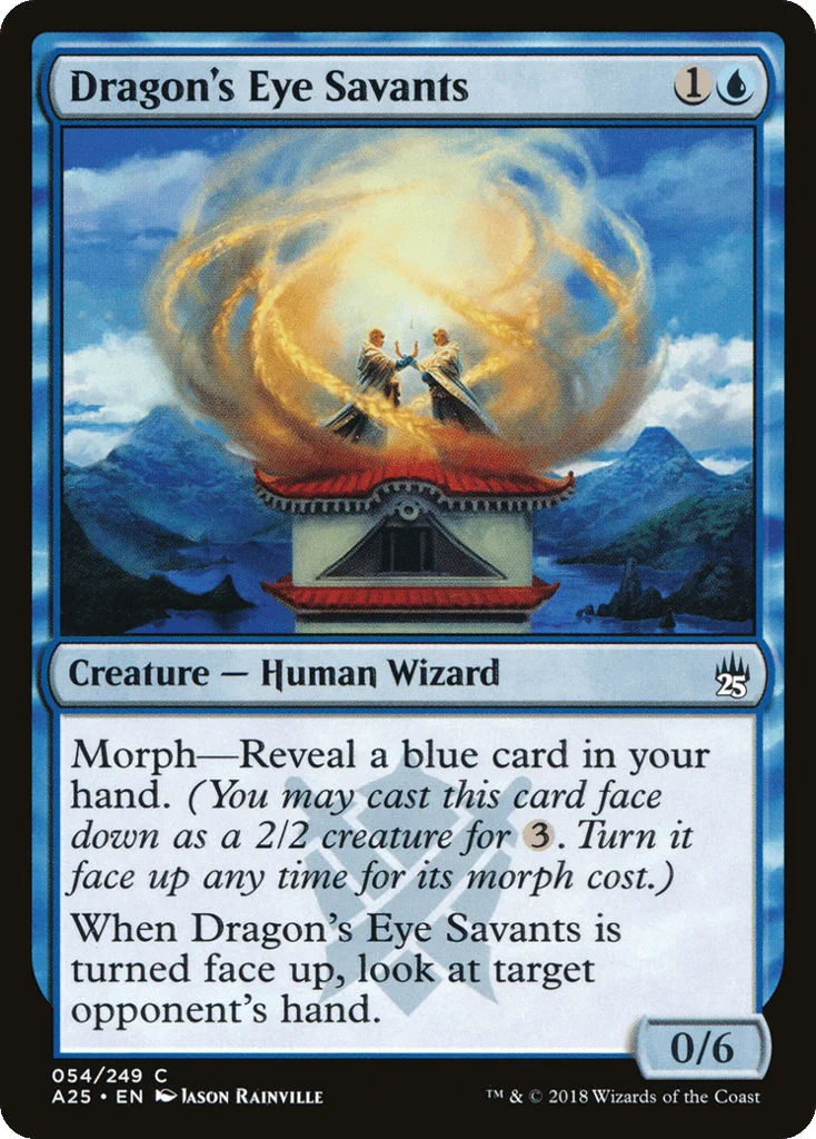 Dragon's Eye Savants · Masters 25
