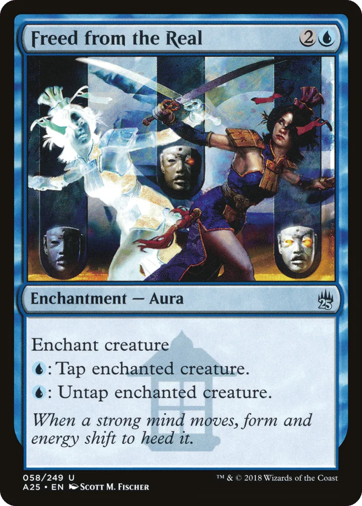 Freed from the Real · Masters 25