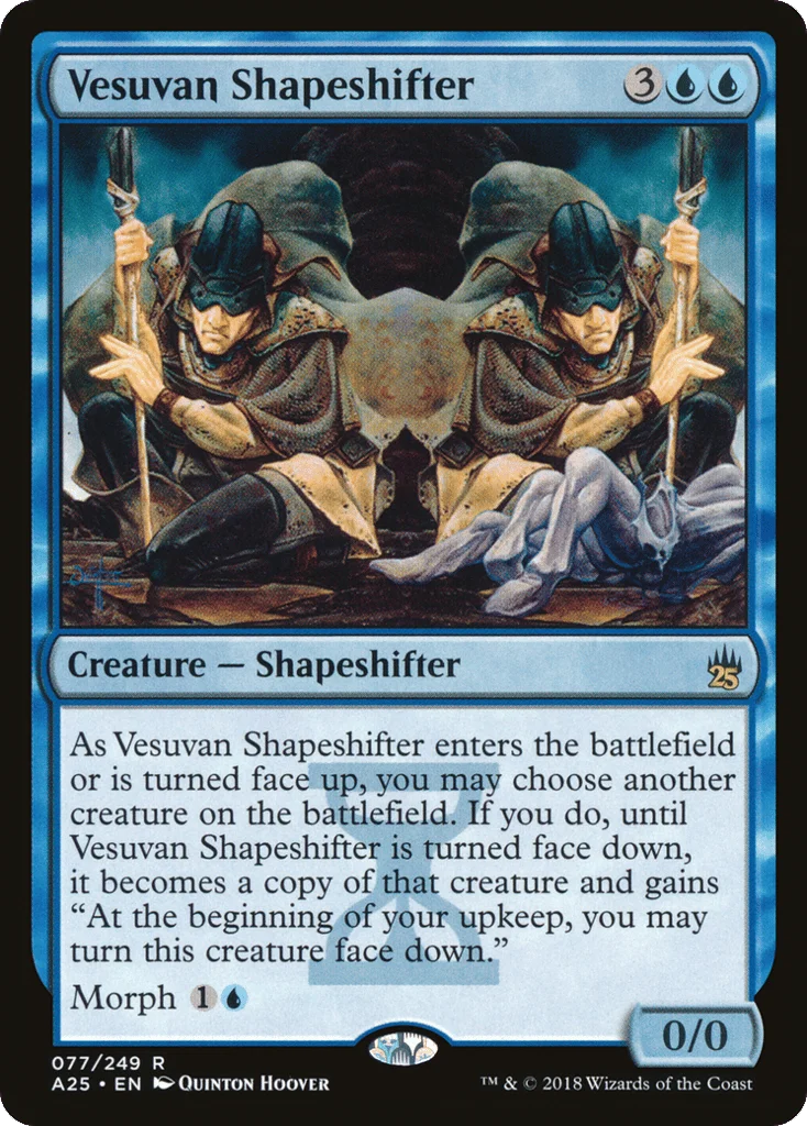 Vesuvan Shapeshifter · Masters 25