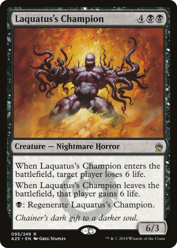 Laquatus's Champion · Masters 25