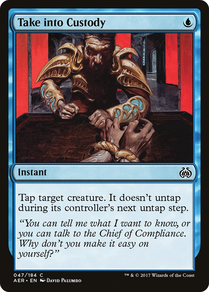 Take into Custody · Aether Revolt