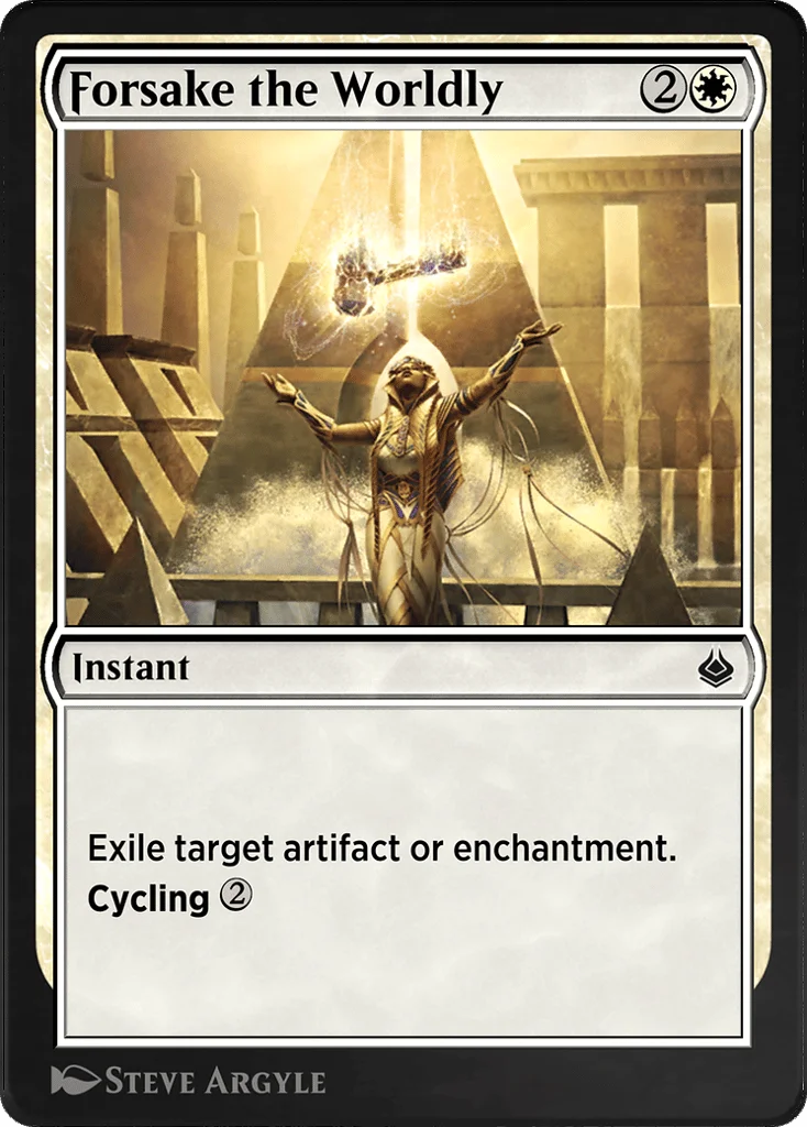 Forsake the Worldly · Amonkhet Remastered