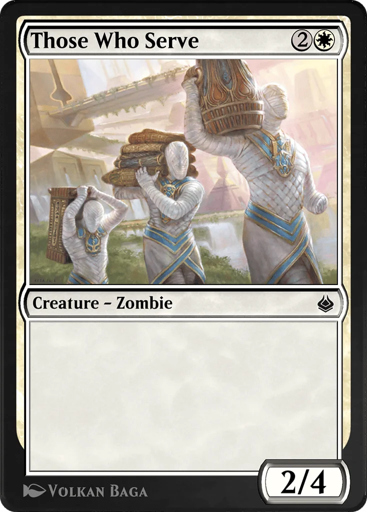 Those Who Serve · Amonkhet Remastered