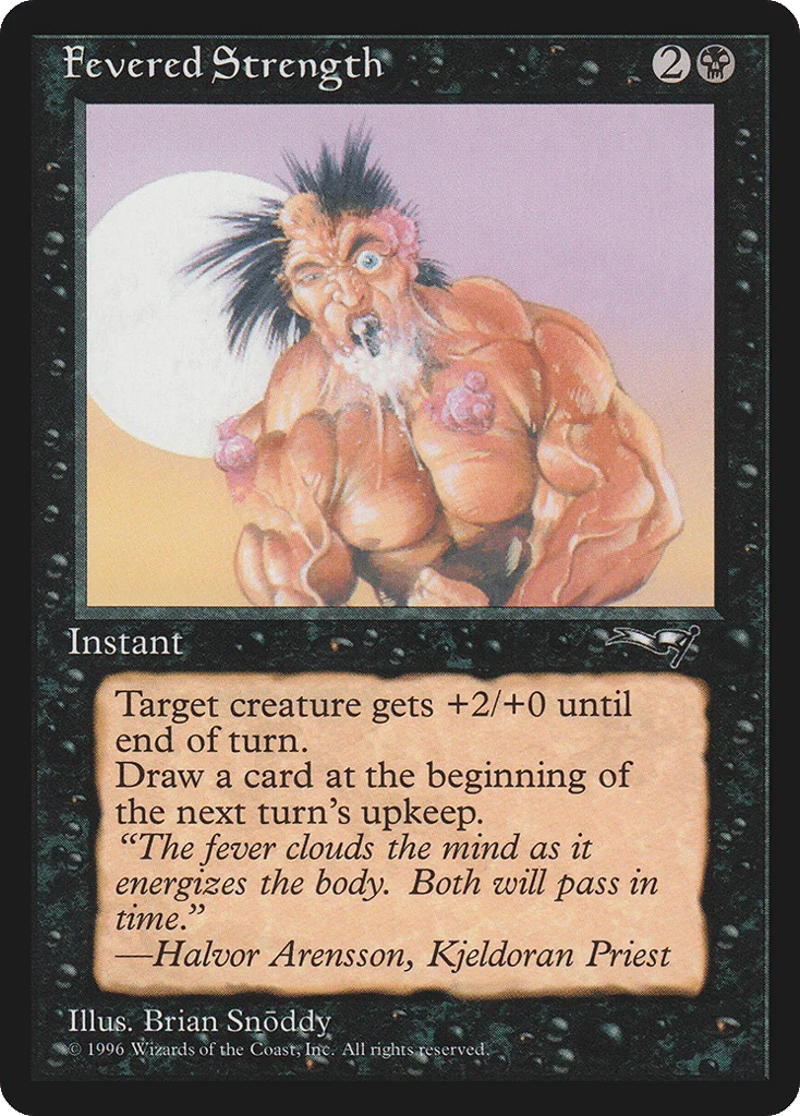 Fevered Strength · Alliances