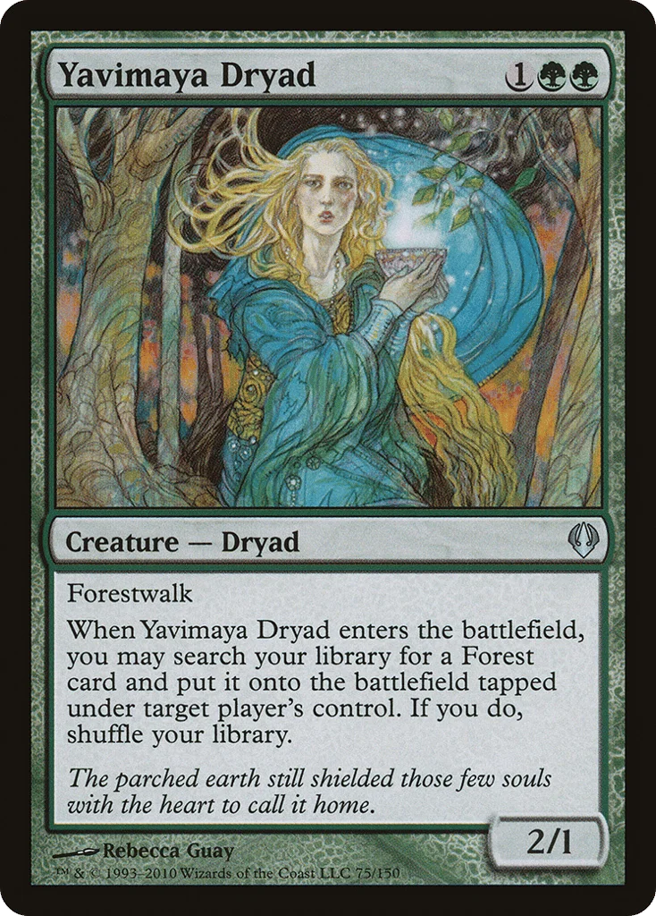 Yavimaya Dryad · Archenemy