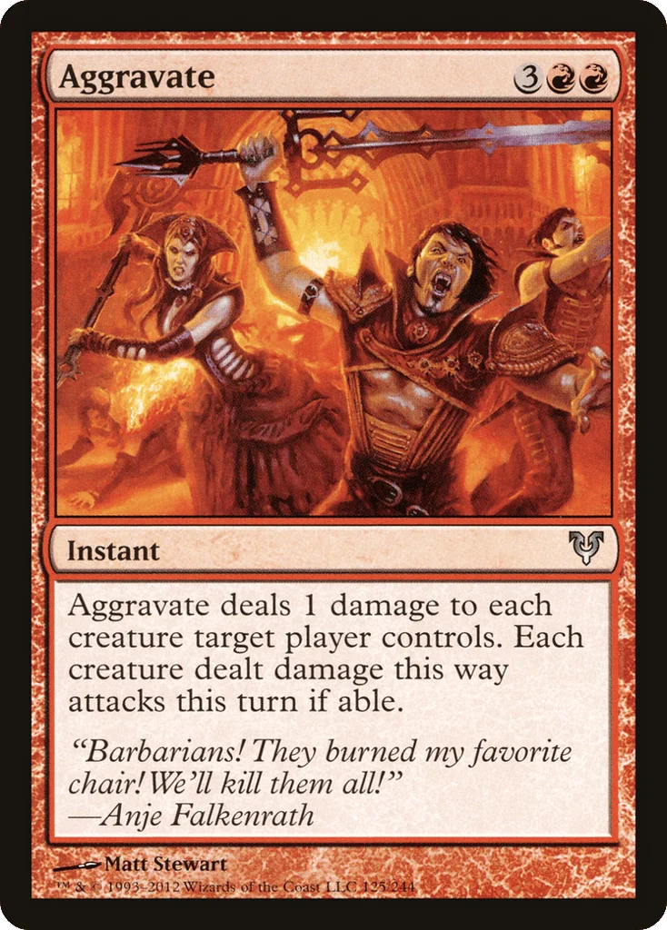 Aggravate · Avacyn Restored
