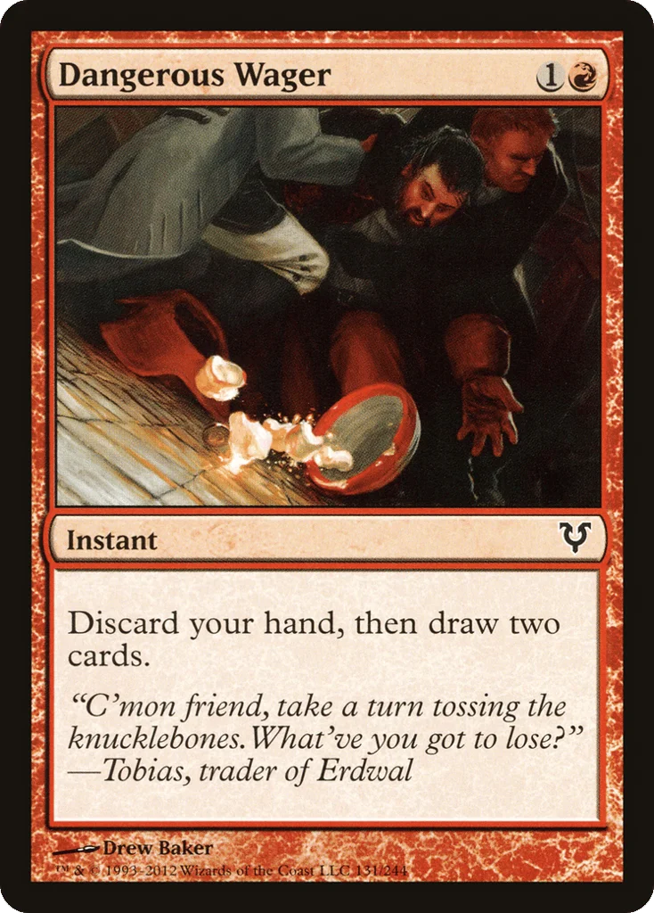 Dangerous Wager · Avacyn Restored