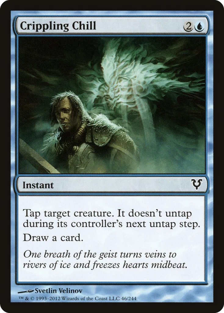Crippling Chill · Avacyn Restored