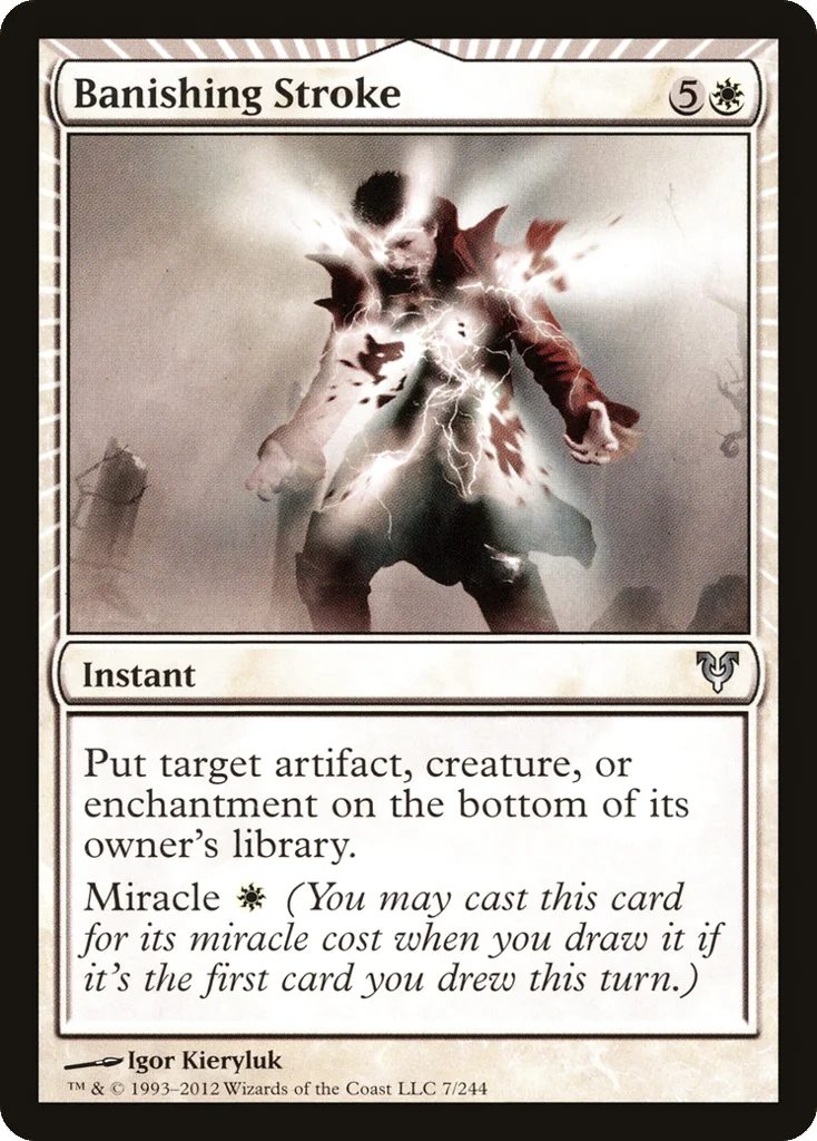 Banishing Stroke · Avacyn Restored