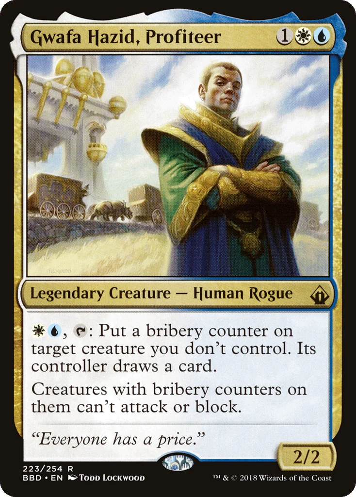 Gwafa Hazid, Profiteer · Battlebond