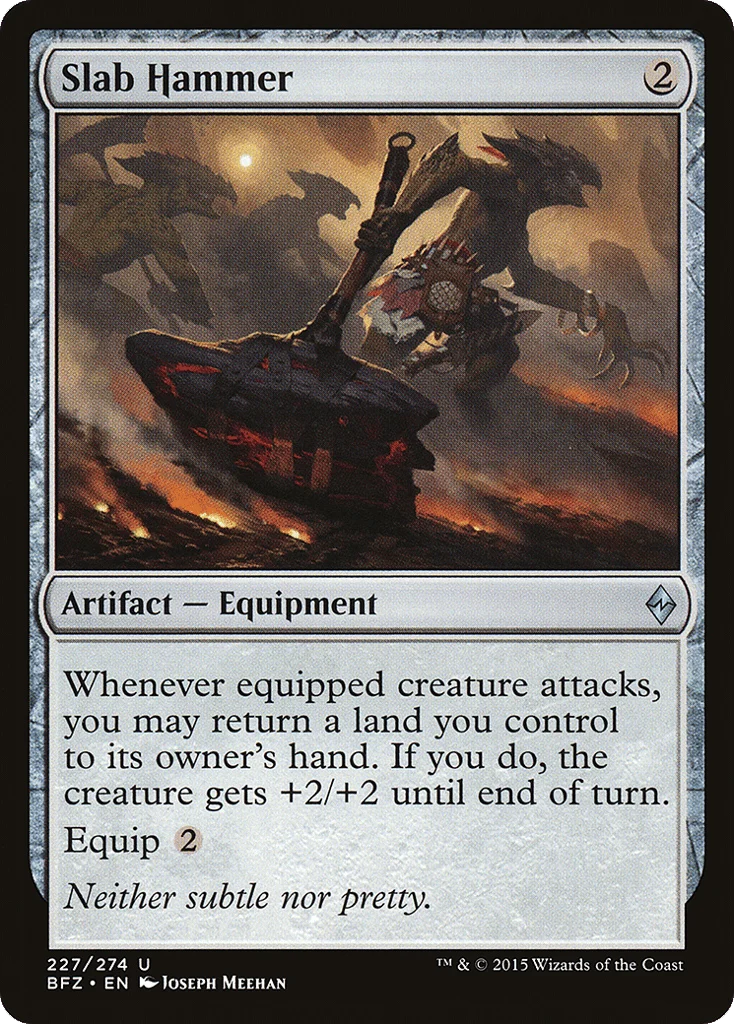 Slab Hammer · Battle for Zendikar