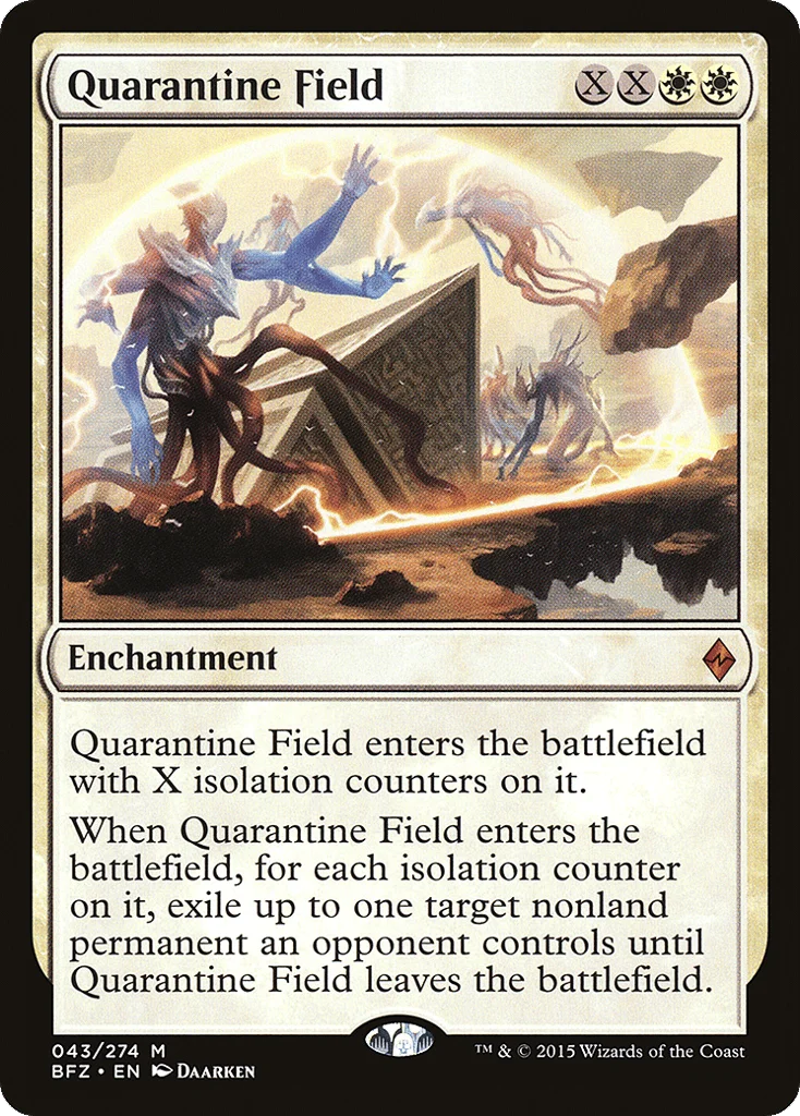 Quarantine Field · Battle for Zendikar