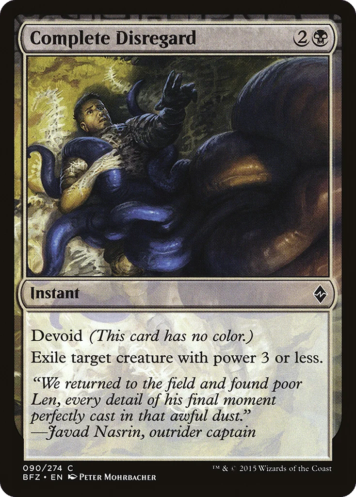 Complete Disregard · Battle for Zendikar