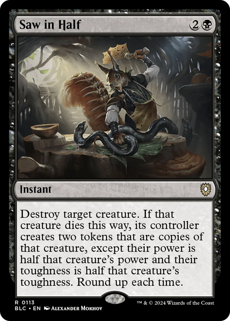 Saw in Half · Bloomburrow Commander