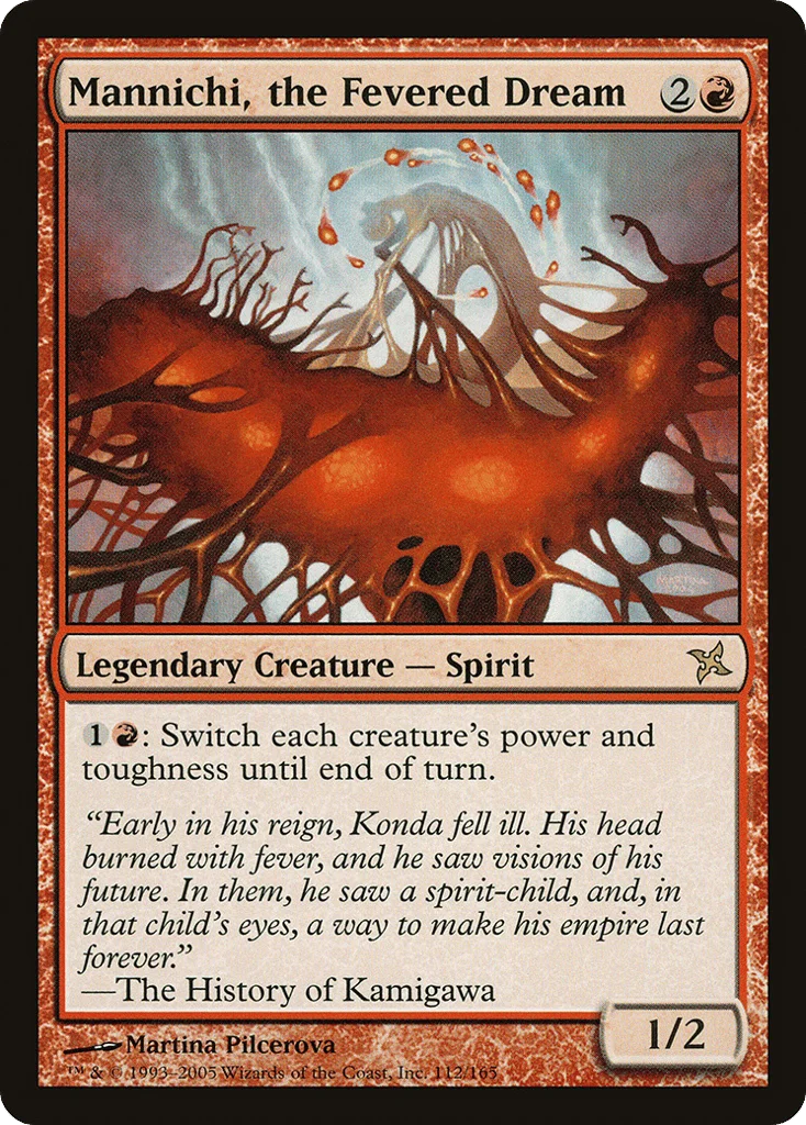 Mannichi, the Fevered Dream · Betrayers of Kamigawa