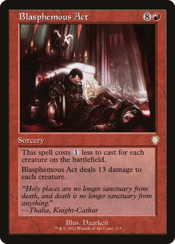 Blasphemous Act · The Brothers' War Commander
