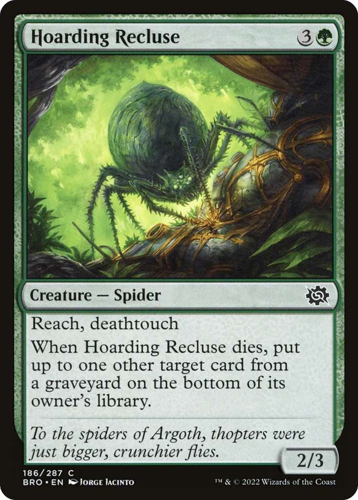 Hoarding Recluse · The Brothers' War