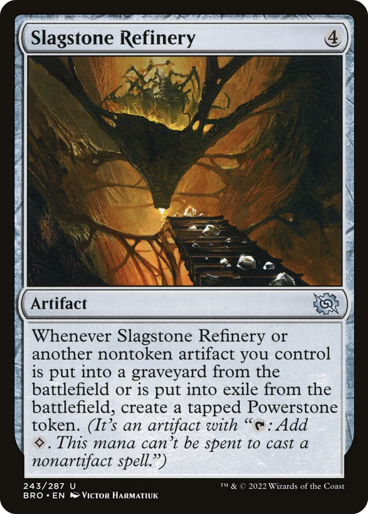 Slagstone Refinery · The Brothers' War