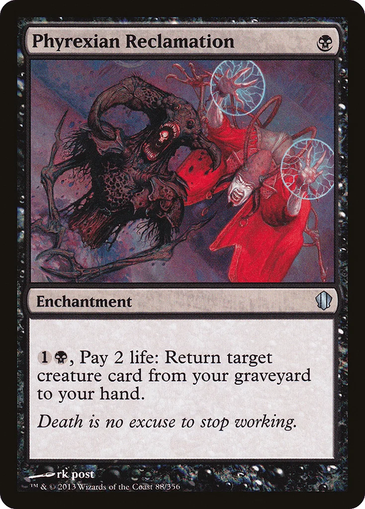 Phyrexian Reclamation · Commander 2013