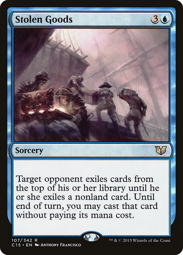 Stolen Goods · Commander 2015