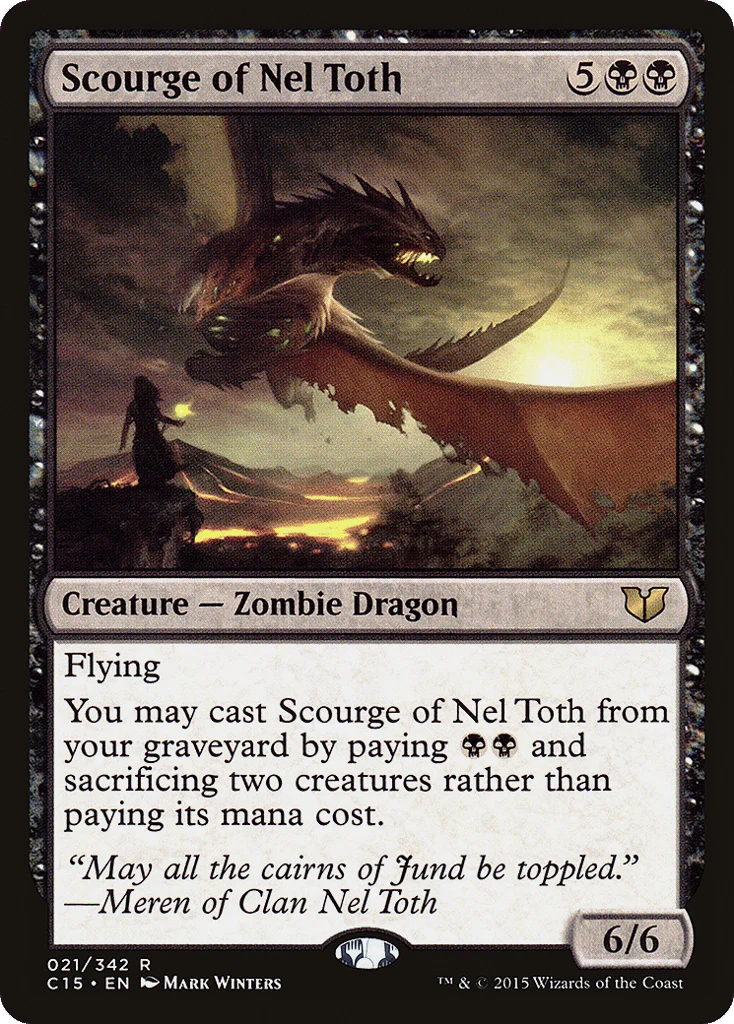 Scourge of Nel Toth · Commander 2015