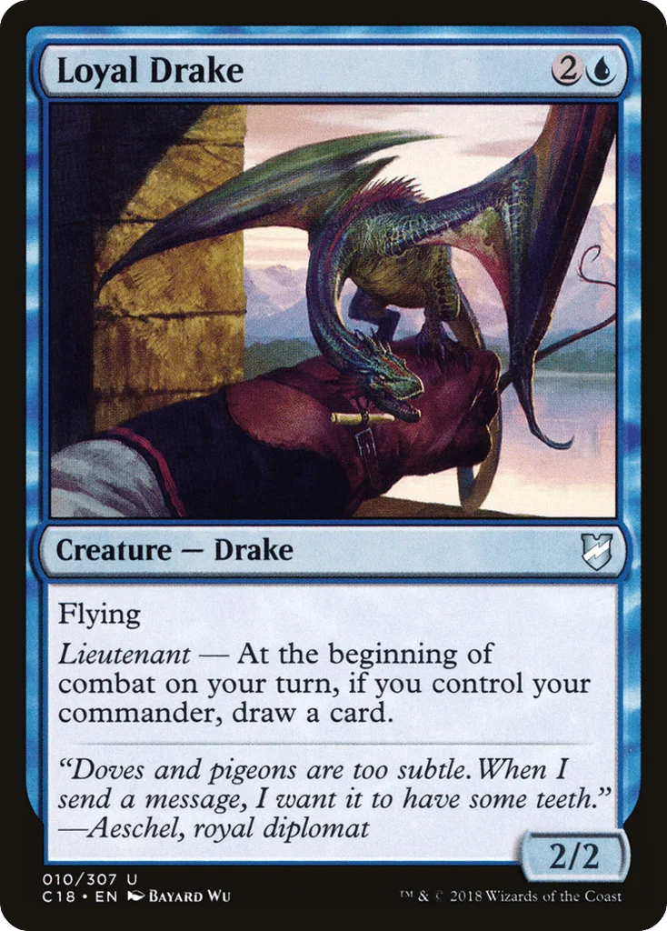 Loyal Drake · Commander 2018