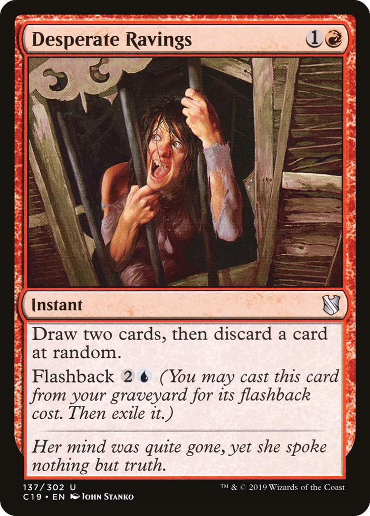 Desperate Ravings · Commander 2019