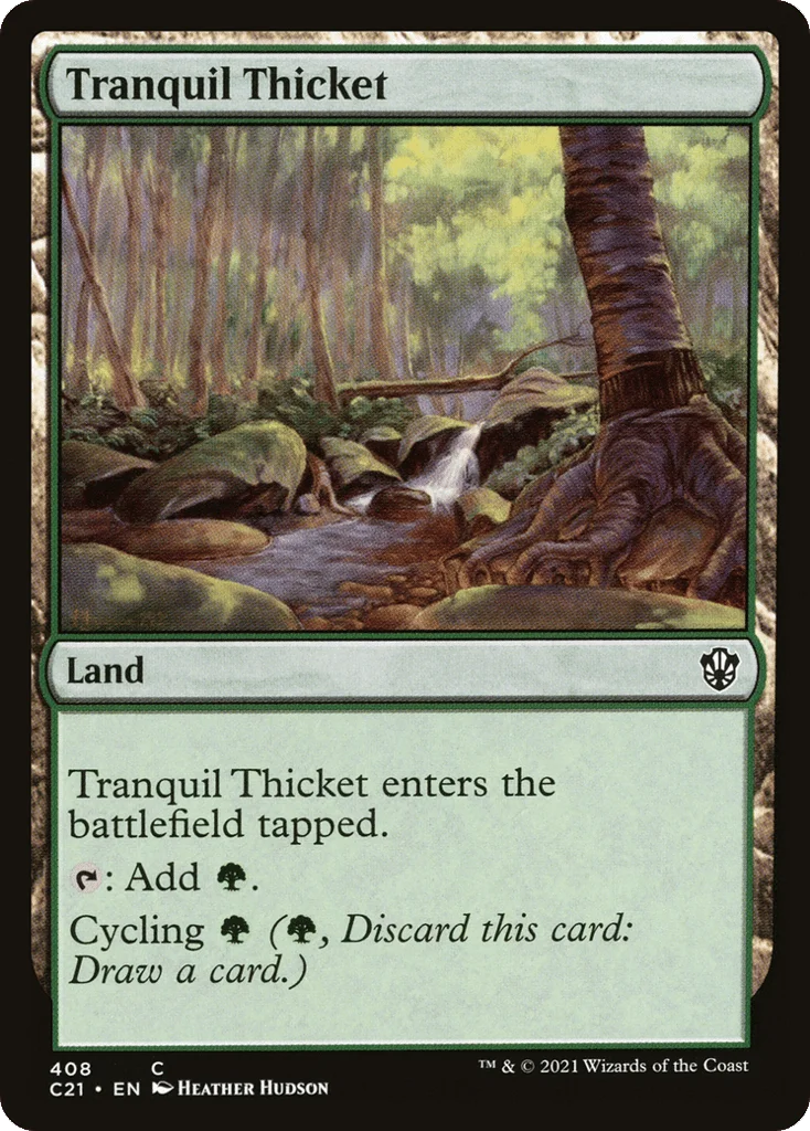 Tranquil Thicket · Commander 2021