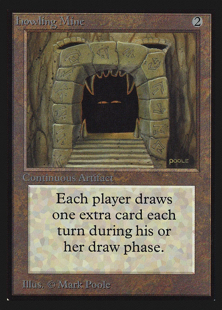 Howling Mine · Collectors' Edition
