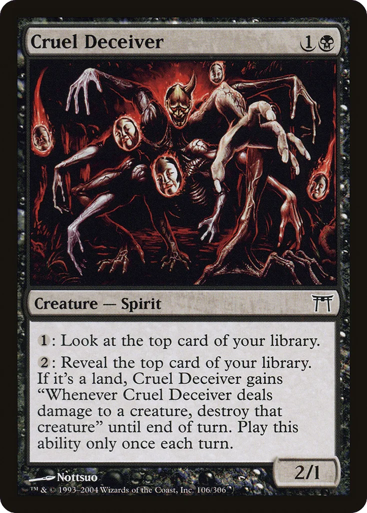 Cruel Deceiver · Champions of Kamigawa