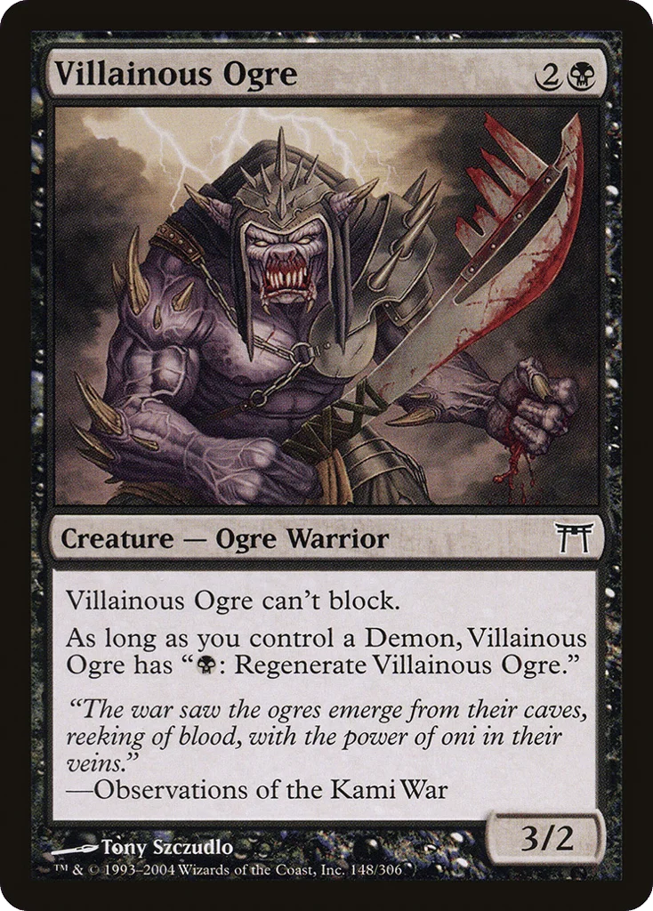 Villainous Ogre · Champions of Kamigawa