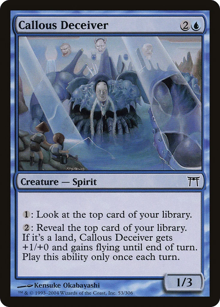 Callous Deceiver · Champions of Kamigawa