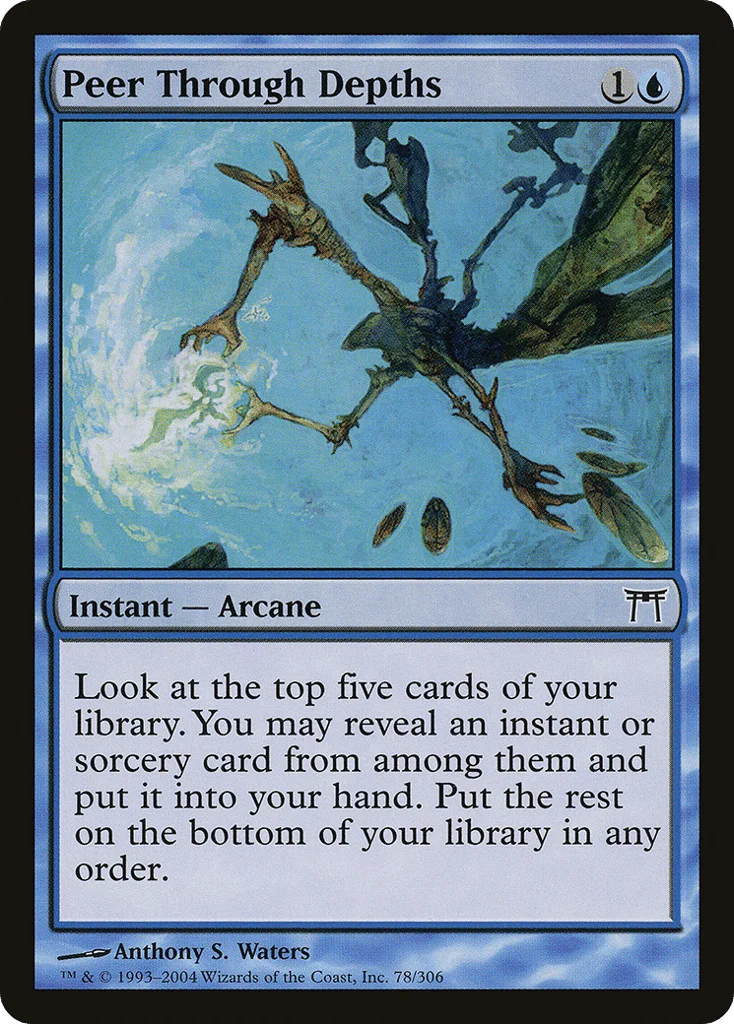 Peer Through Depths · Champions of Kamigawa