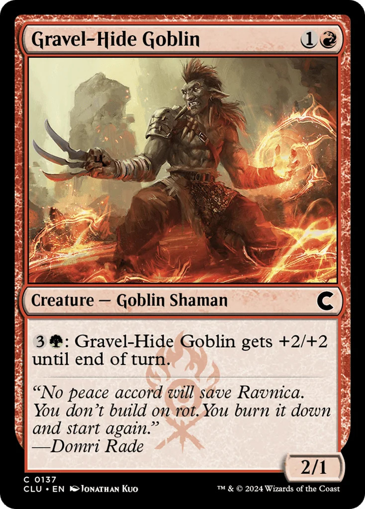 Gravel-Hide Goblin · Ravnica: Clue Edition