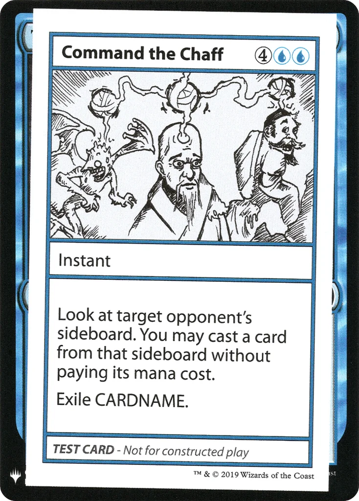 Command the Chaff · Mystery Booster Playtest Cards 2019