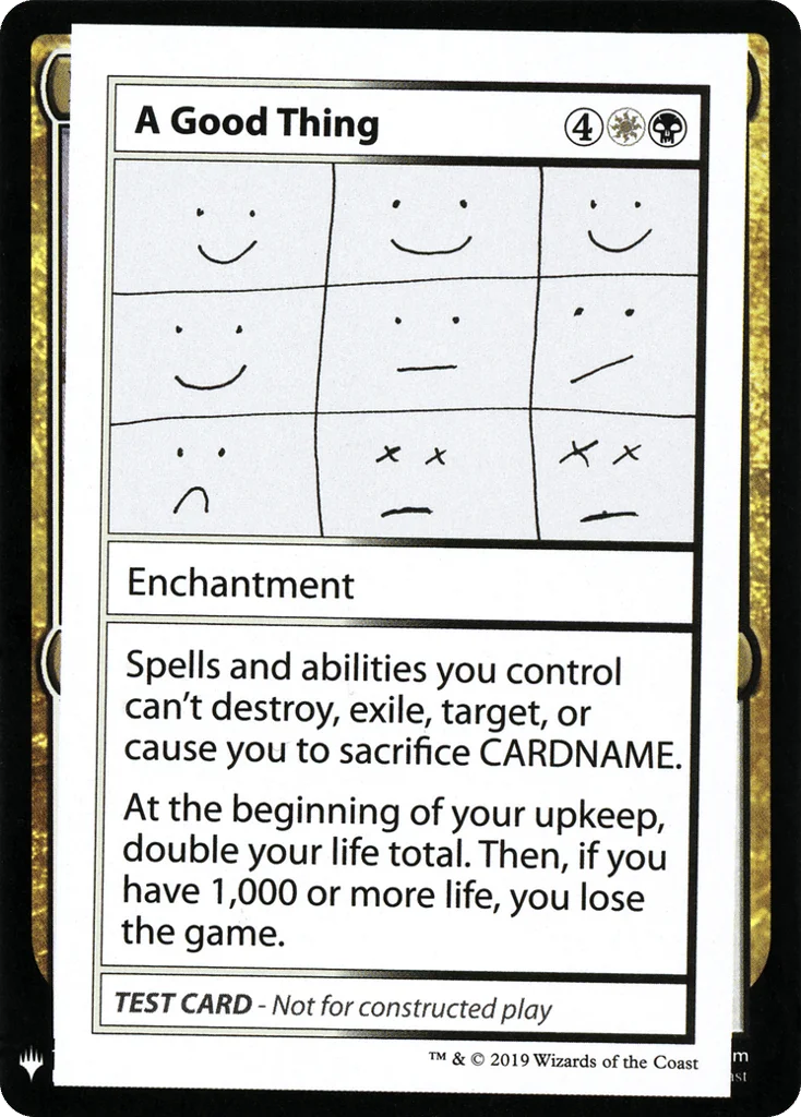 A Good Thing · Mystery Booster Playtest Cards 2019
