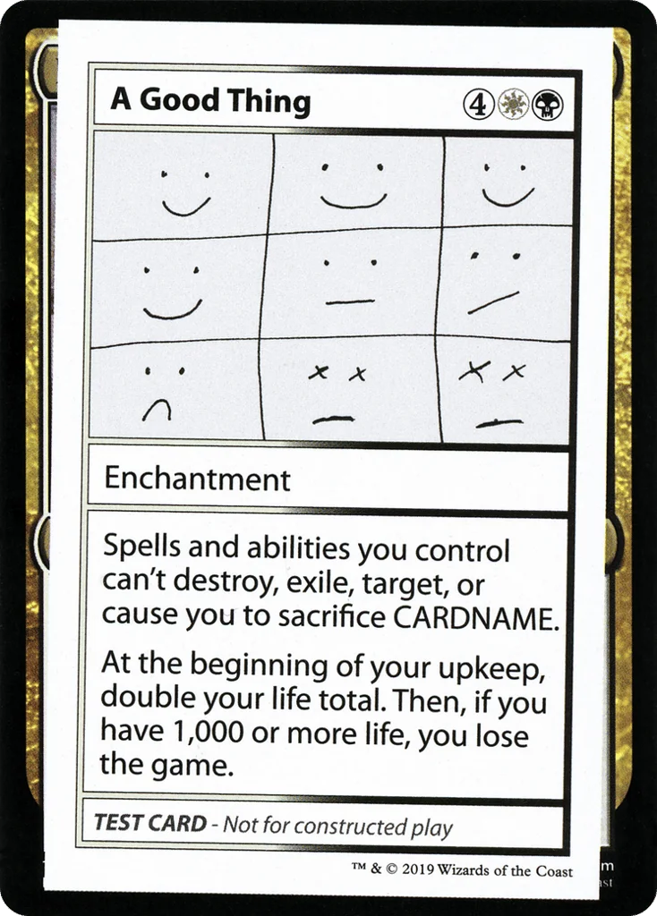 A Good Thing · Mystery Booster Playtest Cards 2021