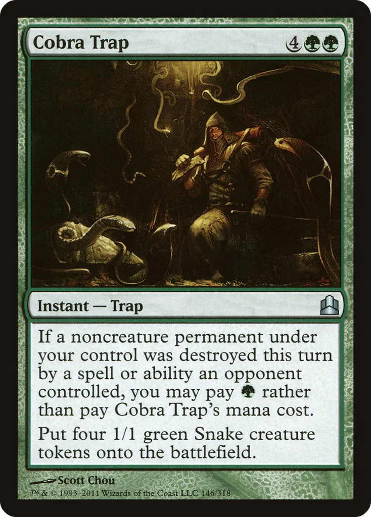 Cobra Trap · Commander 2011