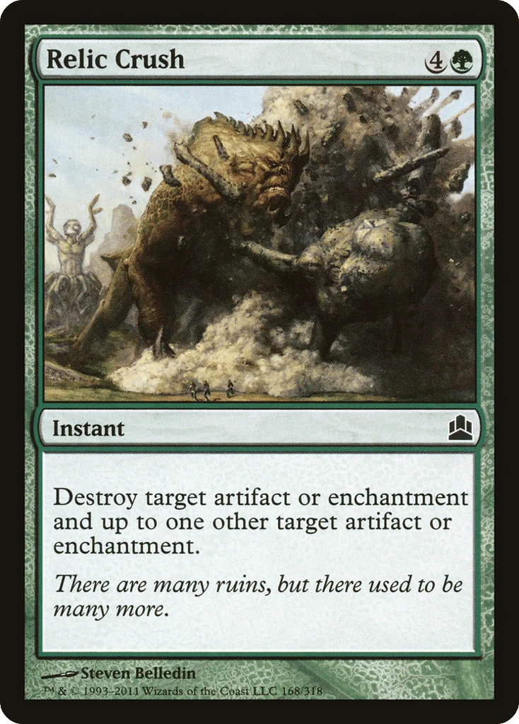 Relic Crush · Commander 2011